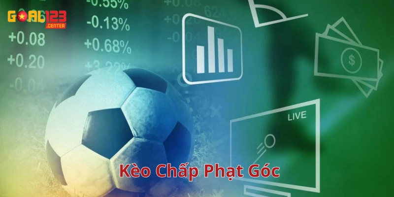 Kèo Chấp Phạt Góc là gì? 