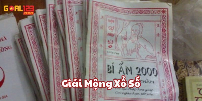 Giải Mộng Xổ Số Goal123: Giải Mã Giấc Mơ, Đánh Lô Trúng Lớn!